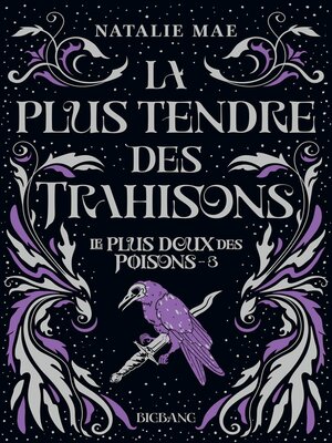 cover image of Le plus doux des poisons, Tome 3